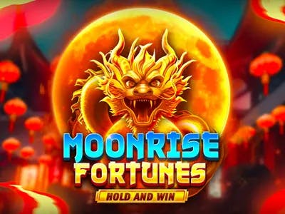 Moonrise Fortunes Hold and Win