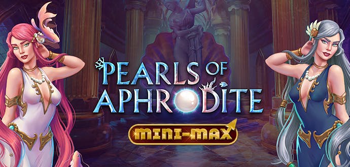 Pearls of Aphrodite Mini-Max